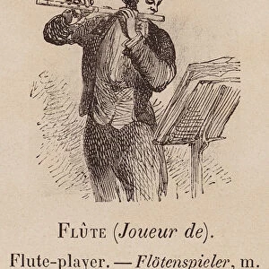 Le Vocabulaire Illustre: Flute (Joueur de); Flute-player; Flotenspieler (engraving)